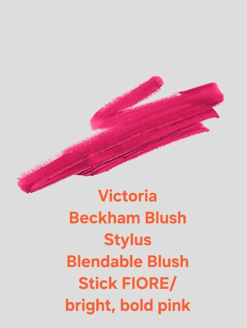 Victoria Beckham Blush StylusBlendable Blush Stick FIORE/bright, bold pink. BNIB